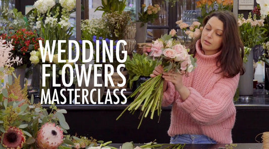 Wedding Flowers Masterclass - Online Course